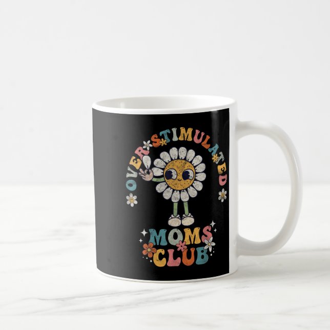 Overstimulated Moms Club Groovy Funny Mothers Day  Kaffemugg (Höger)