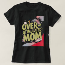 Överstimulerad Mamma