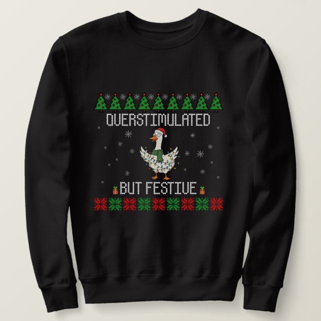 Överstimulerad men festlig gås jul  lång ärmad tröja (Design framsida)