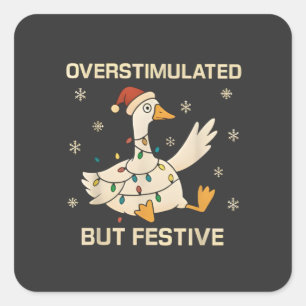 Överstimulerad men festlig julgås Xmas Fyrkantigt Klistermärke