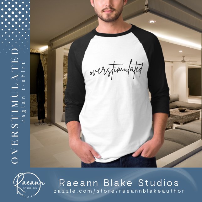 Överstimulerad Psykisk Hälsa Raglan T-Shirt (Skapare uppladdad)