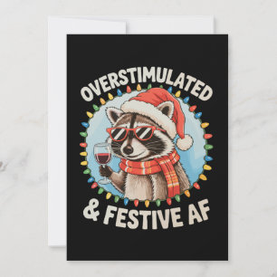 Överstimulerande och positivt Af Feral Raccoon Jul Julkort
