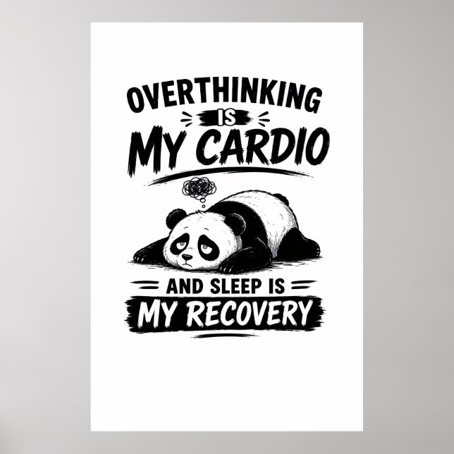 Övertänkande Är Min Konditionsträning Poster (Framsidan)