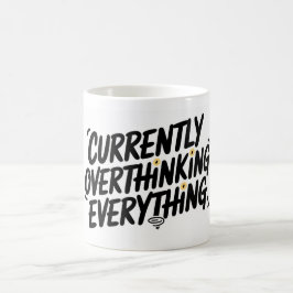 Övertänkande för närvarande kaffemugg