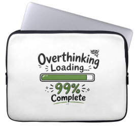 Övertänkande Laddar 99% Klart Roligt Citat Laptop Fodral