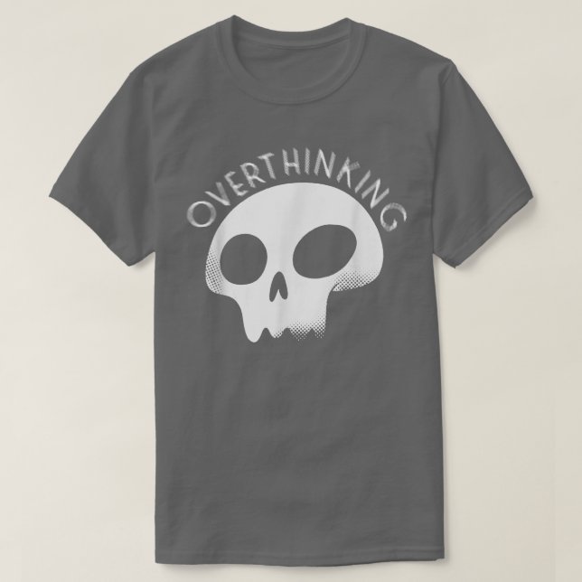 Övertänkande om positiv mentetsomvandling overthi t shirt (Design framsida)