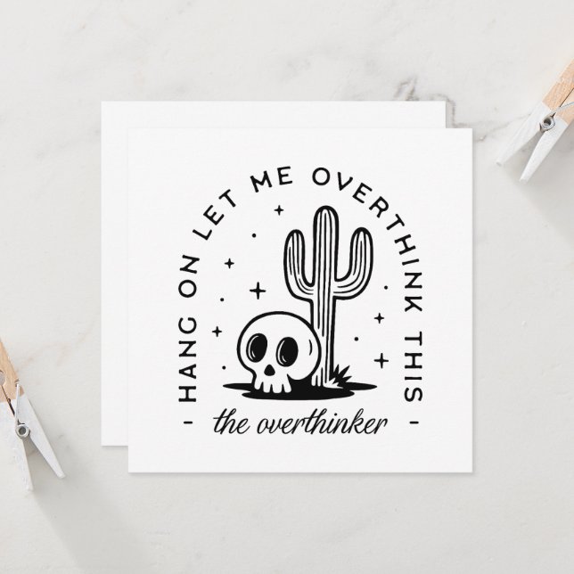 Övertänkande, övertänkande, roliga citat (Fram/Back In Situ)