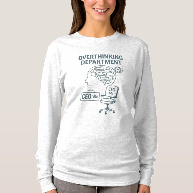 Övertänkande vid Dept. - VD: Jag T Shirt (Framsida)