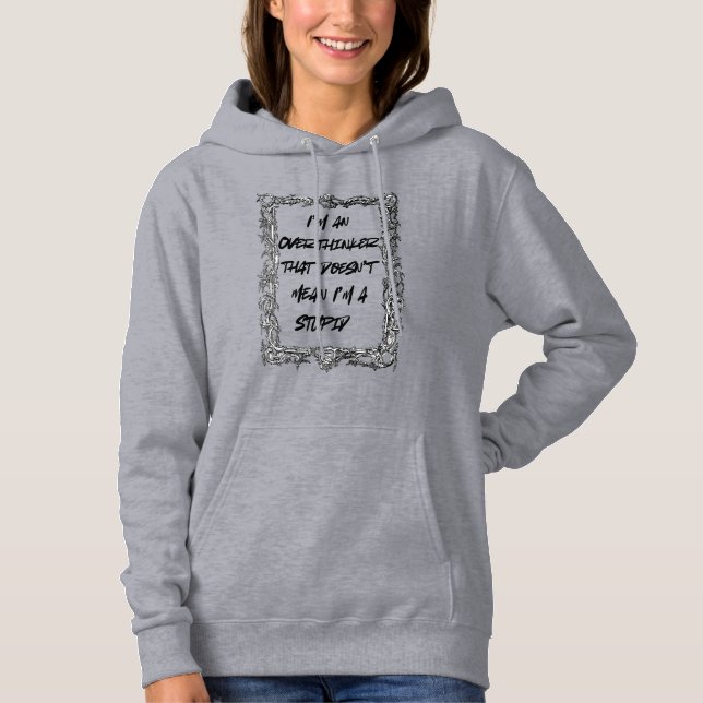 Övertänkare Inte Dum Djärv Motiverande B.FRIDAY T Shirt (Framsida)
