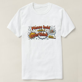 Övertänkare Roligt Retro Pop Art Seriemotiv T Shirt