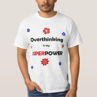 Övertänkeri T Shirt