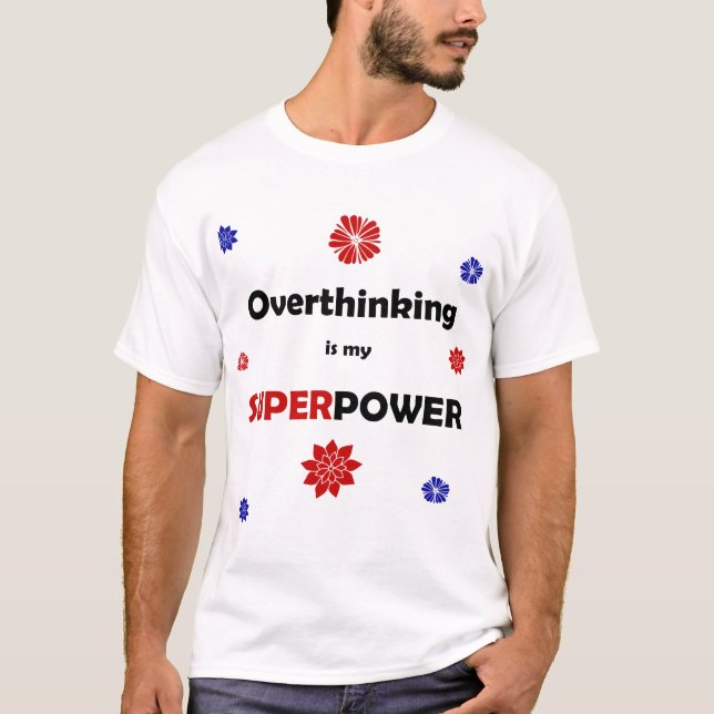 Övertänkeri T Shirt (Framsida)