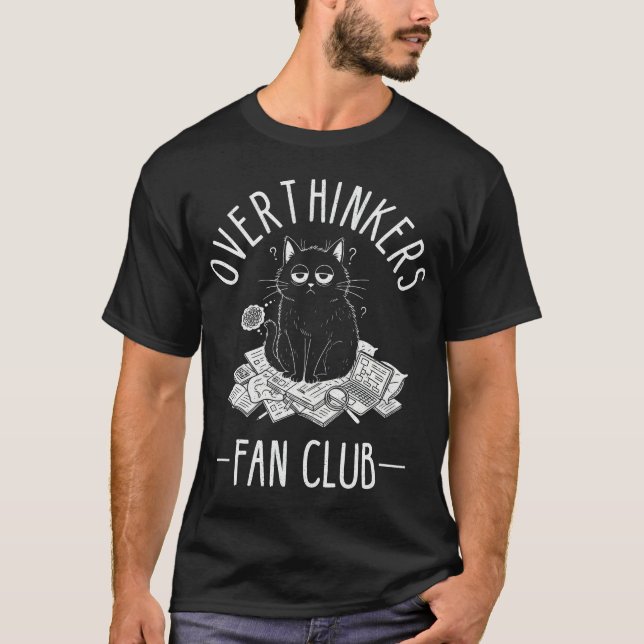 Overthinkers Fan Club Black Cat Mental Health Humo T Shirt (Framsida)