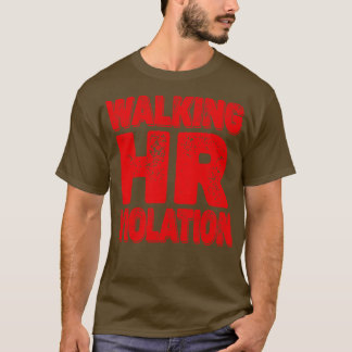 Överträdelse av HR 3 T Shirt