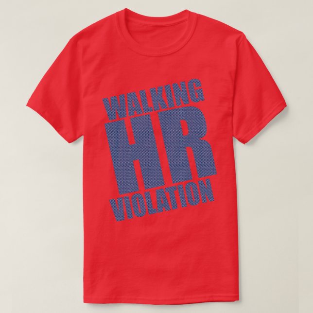 Överträdelse av HR T Shirt (Design framsida)