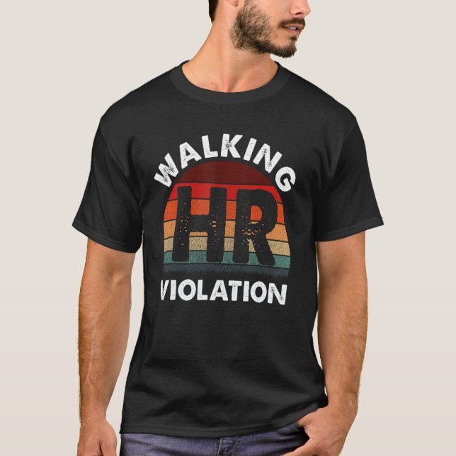 Överträdelser mot HR Funny PM T Shirt (Framsida)