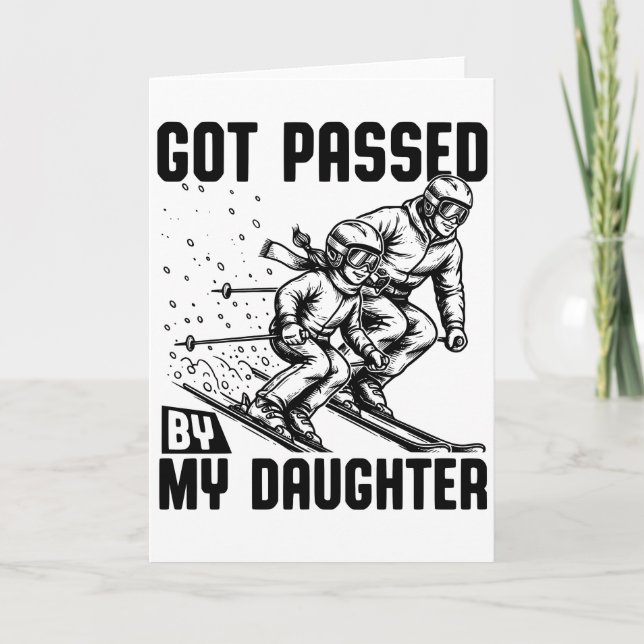 Överträffades av min dotter Roligt skidåkning Kort (Framsida)