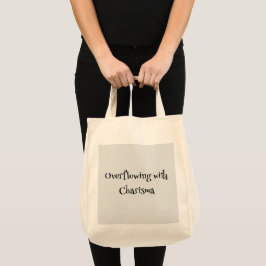 Övertrassering med Charisma Tote Bag Tygkasse