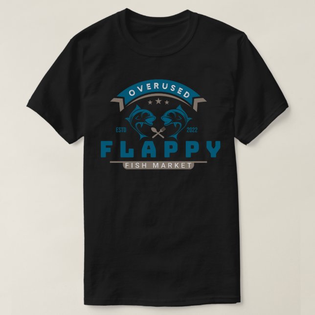 Överutnyttjad fiskmarknad för flappfisk t shirt (Design framsida)