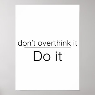 Överväg inte - Motiverande Poster