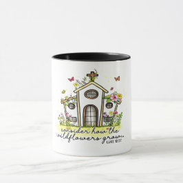 "ÖVERVÄGA HUR WILDFLOWERS VÄXER" BIBLE VERSE MUGG