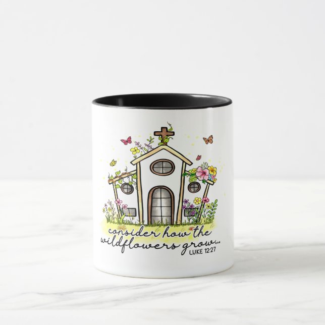 "ÖVERVÄGA HUR WILDFLOWERS VÄXER" BIBLE VERSE MUGG (Center)