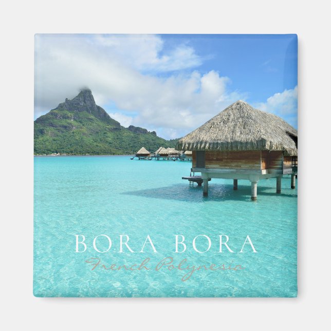 Övervattensort på Bora Bora. Polynesien Magnet (Framsidan)