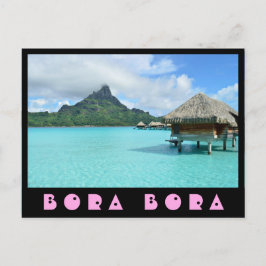 Overwater semesterort i den turkosBora Bora Vykort
