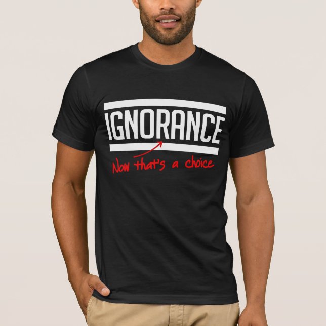 Ovetande är ett val t-shirt (Framsida)