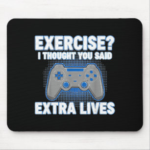 Övning jag trodde du sa extra liv roligt spel musmatta