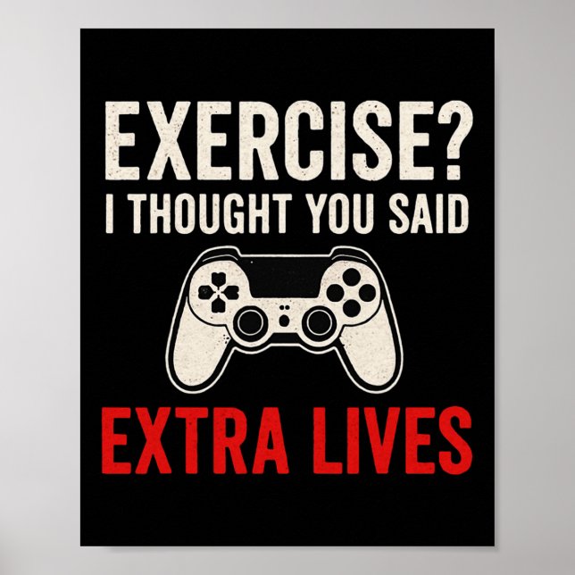 Övning jag trodde du sa extra liv - Spelande L Poster (Framsidan)