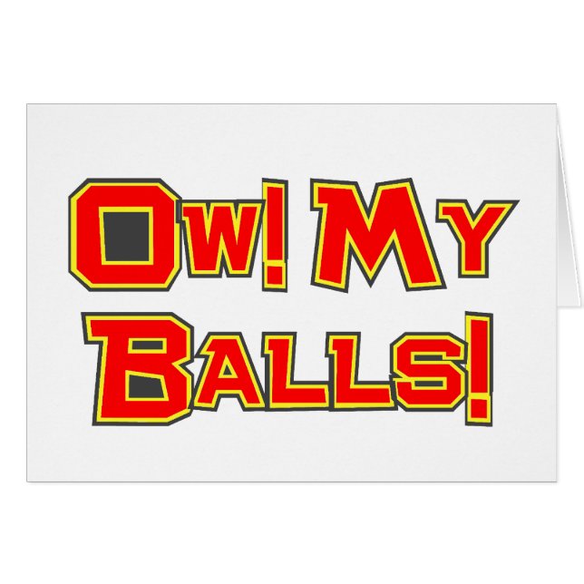Ow! Min bollar! Hälsningskort (Framsidan Horizontal)