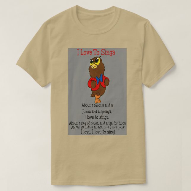 Owl Jolson I love to Singa T Shirt (Design framsida)