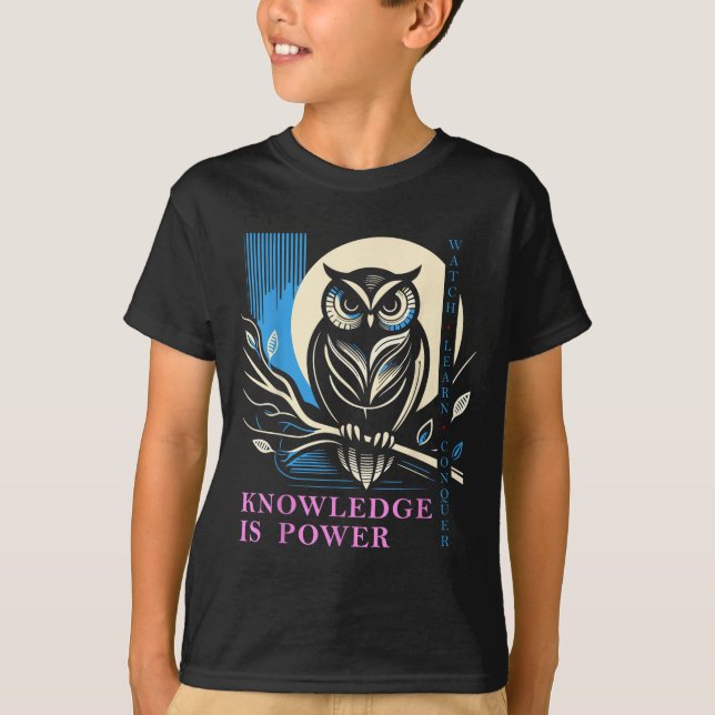Owl - Knowledge Is Wer - Wisdom Owl Design  T Shirt (Framsida)