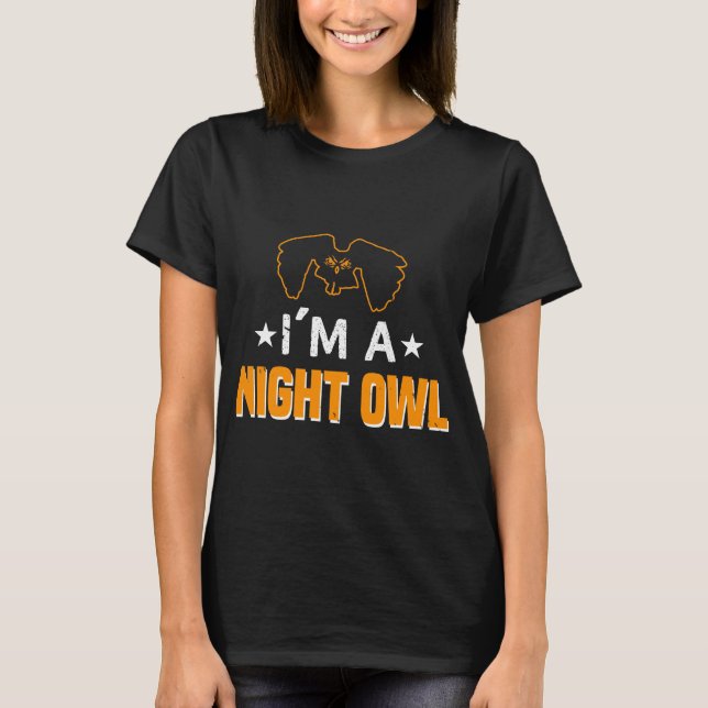 Owl quote gift for owl lovers t shirt (Framsida)