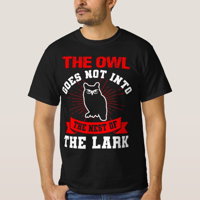 Owl quote gift for owl lovers t shirt (Framsida)