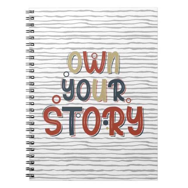 Own Your Story – Inspirational Typography Design Anteckningsbok (Framsidan)