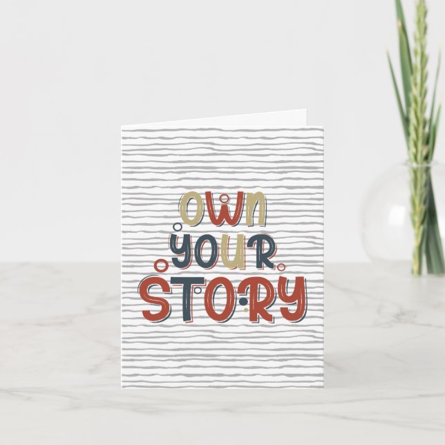 Own Your Story – Inspirational Typography Design Anteckningskort (Framsida)