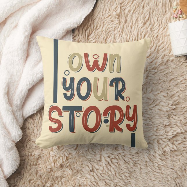 Own Your Story – Inspirational Typography Design Kudde (Filt)