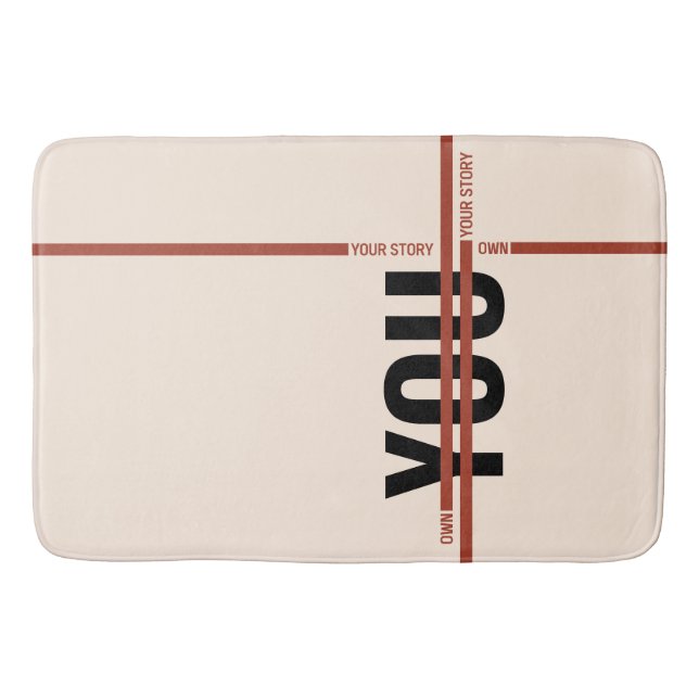 Own Your Story Shirt – Bold Motivational Quote Badrumsmatta (Framsidan)