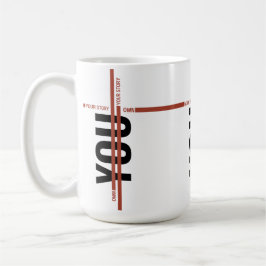 Own Your Story Shirt – Bold Motivational Quote Kaffemugg