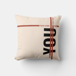 Own Your Story Shirt – Bold Motivational Quote Kudde