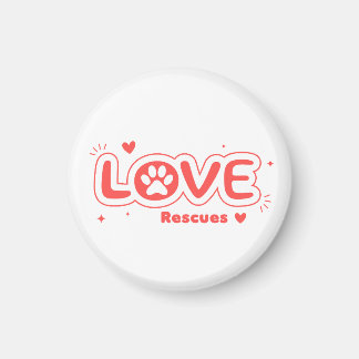 OWRAssist Love Rescues Magnet