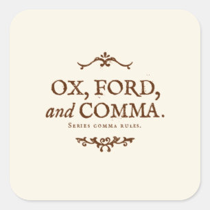 Oxford Comma förklarade Fyrkantigt Klistermärke