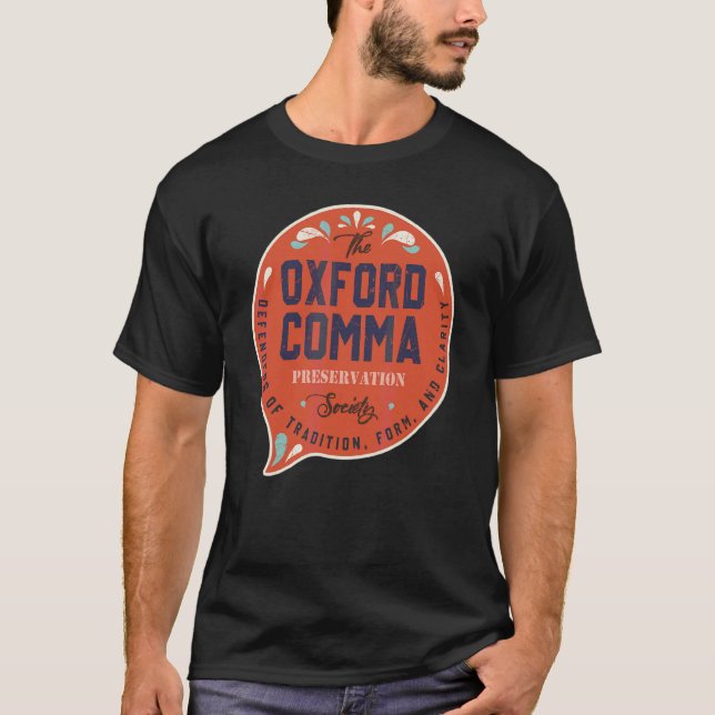 Oxford Comma Preservation Society Team Oxford T Shirt (Framsida)