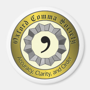 Oxford Comma Society Magnet