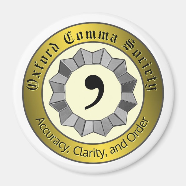 Oxford Comma Society Magnet (Framsidan)