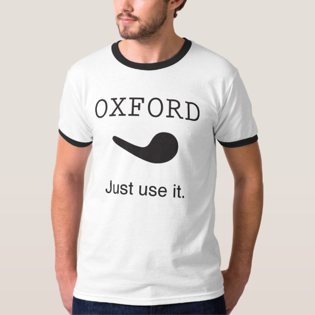Oxford komma. Använd precis det. Ringerskjorta T-shirt (Framsida)