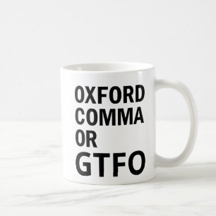 Oxford komma eller GTFO Kaffemugg