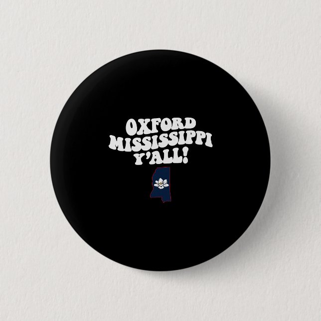 Oxford Mississippi Y'all Ms Södra Semester  Knapp (Framsida)